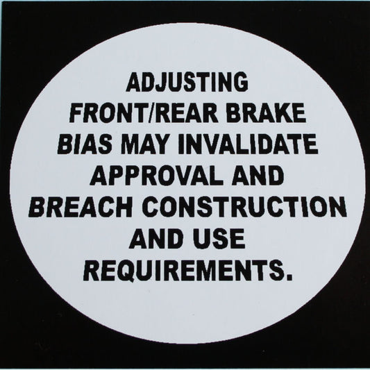 Brake Bias Sticker IVA Compliant